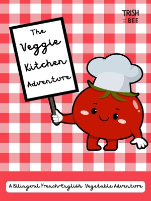 cover image of The Veggie Kitchen Adventure